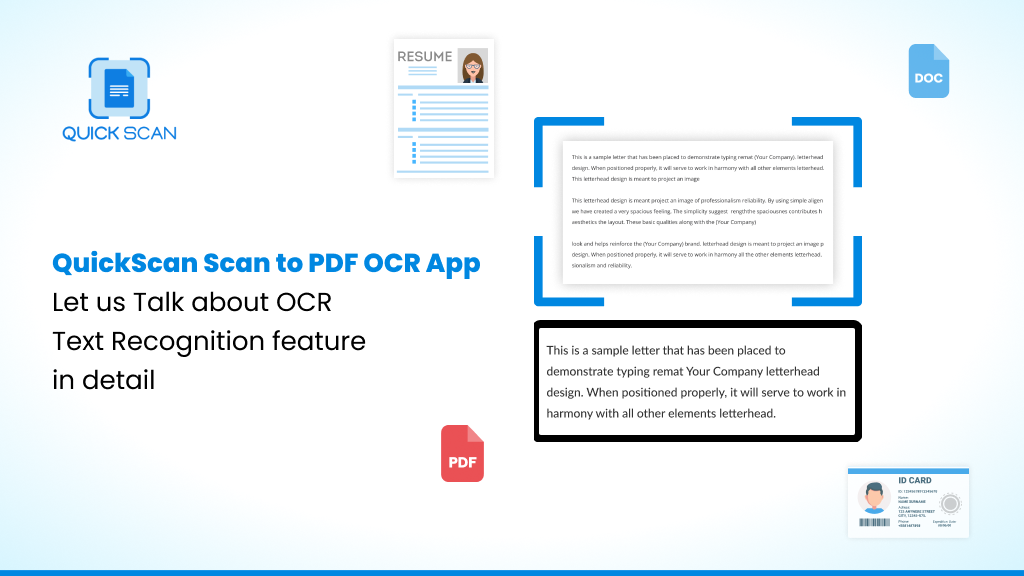 QuickScan Scan to PDF OCR App: Let us Talk about OCR Text Recognition feature in detail