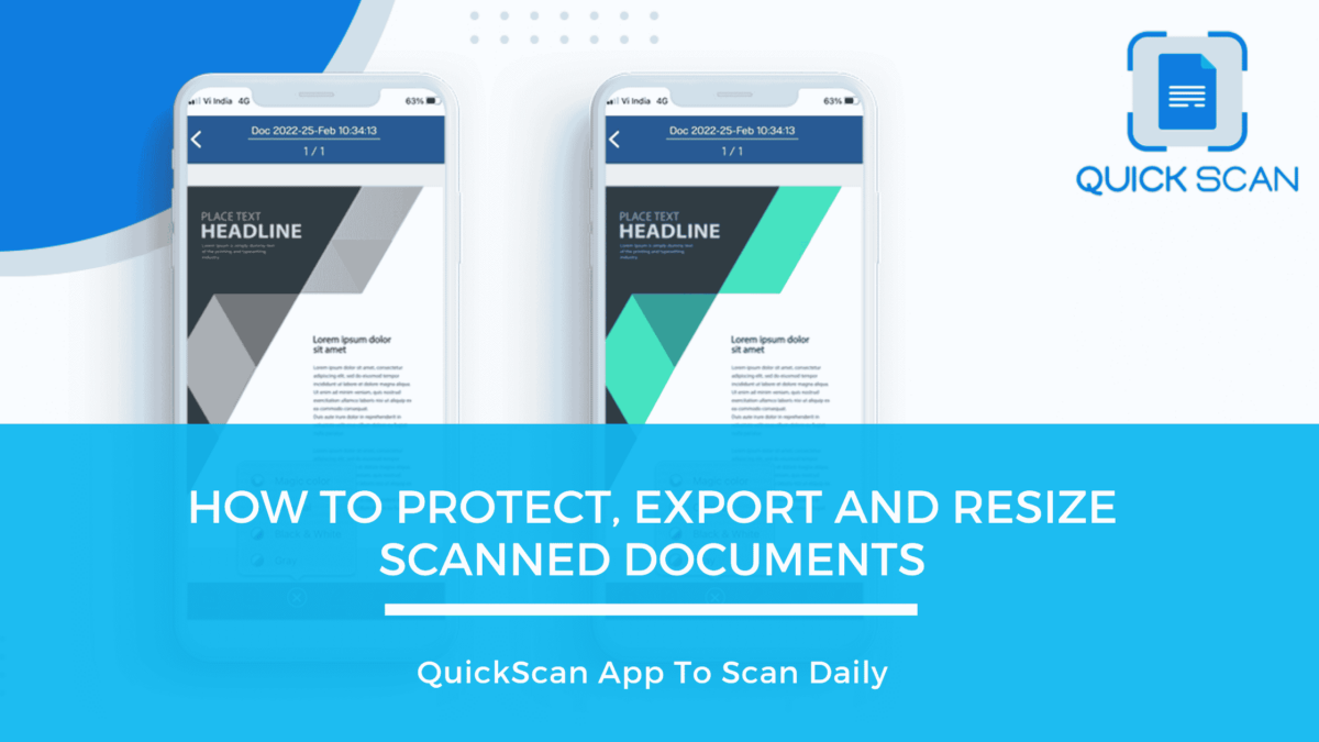 QuickScan App To Scan Daily: How To Protect, Export And Resize Scanned Documents