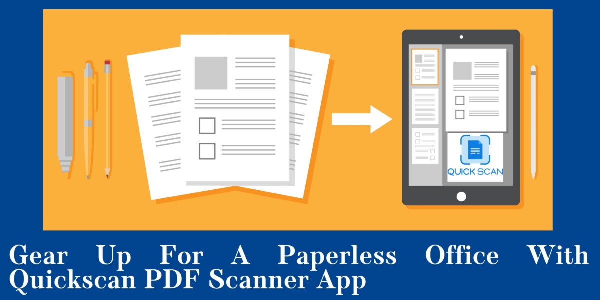 Go paperless with QuickScan