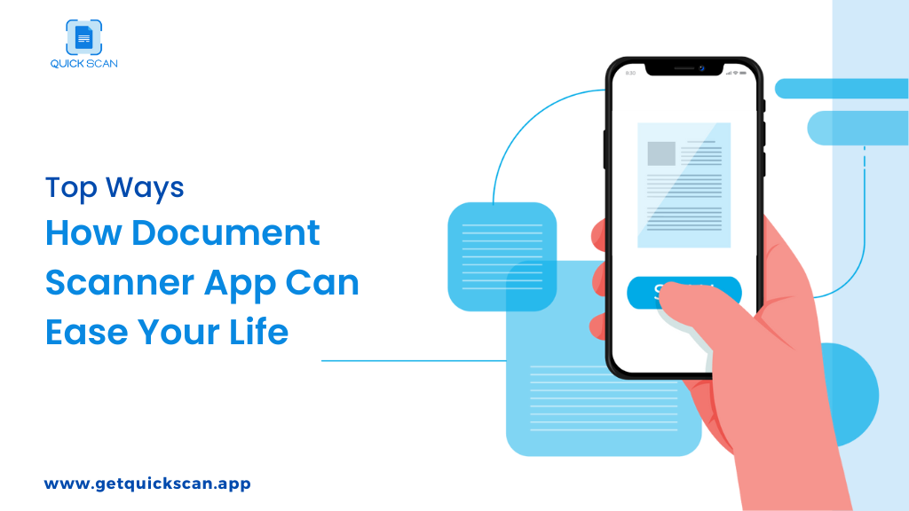 Top Ways How Document Scanner App Can Ease Your Life